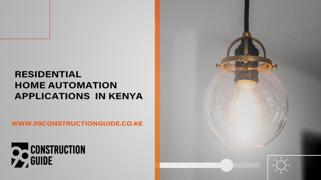 Residential home automation applications in kenya