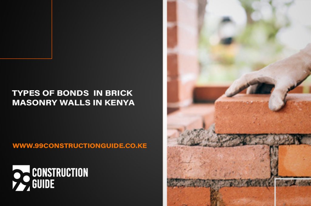 types of bonds in brick masonry walls in kenya