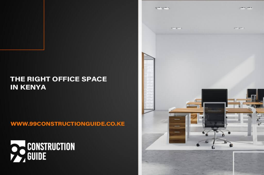 the right office space in kenya